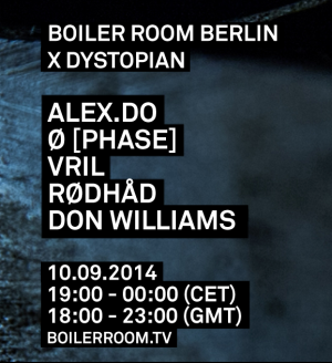 Boilerroom Berlin X Dystopian