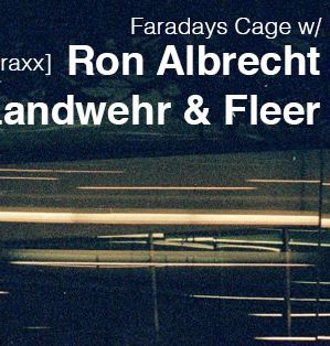Madness of Sound pres. Faradays Cage // Ron Albrecht