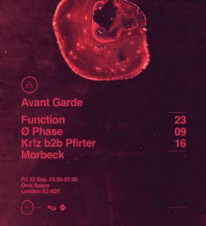 Avant Garde presents Raum with Ø [Phase] , Kr!z b2b Pfirter, Mørbeck