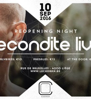 Le Cadran [reopening] presents ♦ Recondite [live]