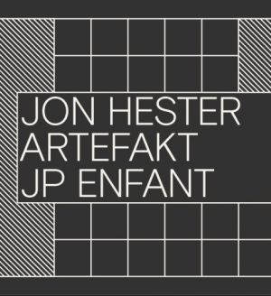 Jon Hester, Artefakt and JP Enfant at De School