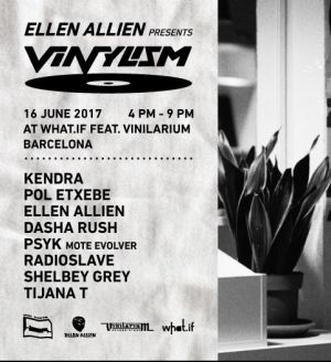 Ellen Allien presents Vinylism with Tijana T