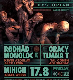 Dystopian Label Night: Oracy aka Don Williams, Monoloc, Rødhåd, Tijana T at The Block