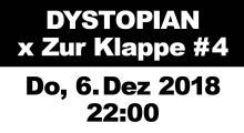 06dec2018: Dystopian x Zur Klappe #4, Berlin